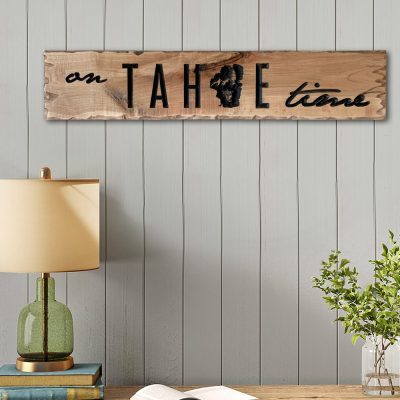 On Tahoe Time Carved Wood Welcome Sign, Cabin Decor, Lake House Decor