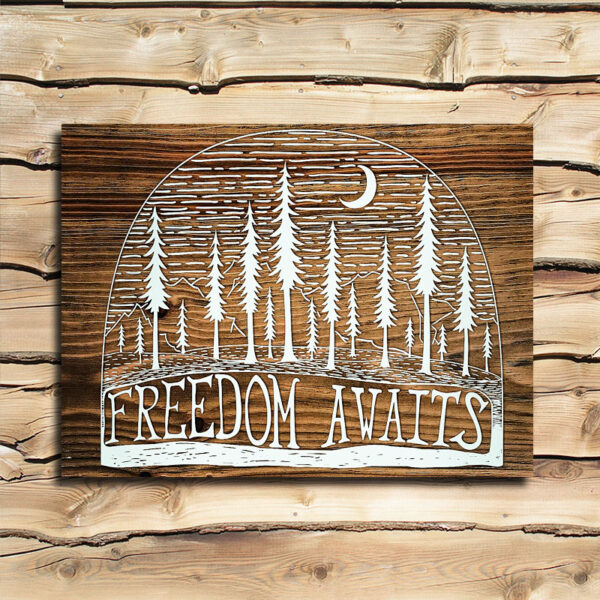 Rustic Wall Art, Freedom Awaits Laserengraved Wall Art